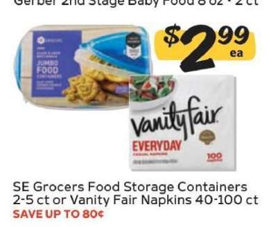 SE Grocers Food Storage Containers or Vanity Fair Napkins
