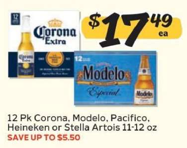 12 Pk Corona, Modelo, Pacifico, Heineken or Stella Artois