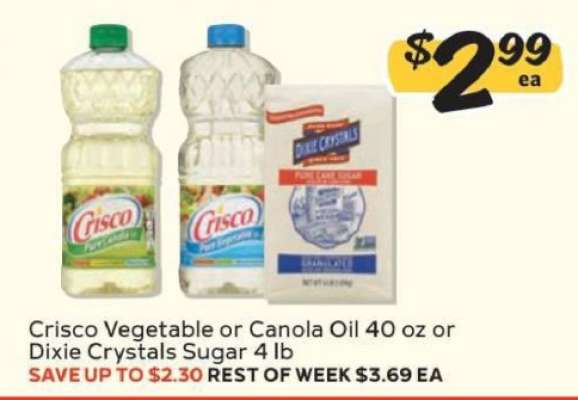 Crisco Vegetable or Canola Oil 40 oz or Dixie Crystals Sugar 4 lb