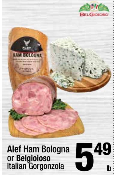 Alef Ham Bologna or Belgioioso Italian Gorgonzola
