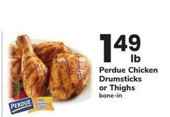 Perdue Chicken Drumsticks or Thighs