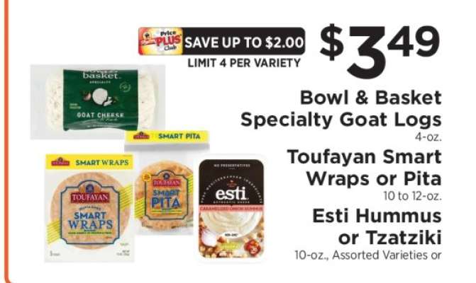 Bowl & Basket Specialty Goat Logs, Toufayan Smart Wraps or Pita, Esti Hummus or Tzatziki