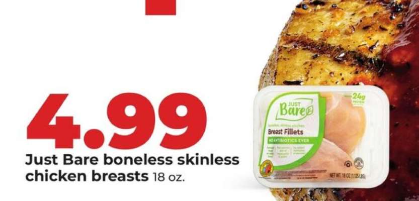 Just Bare boneless skinless chicken breasts