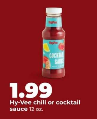 Hy-Vee chili or cocktail sauce