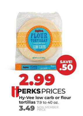 Hy-Vee low carb or flour tortillas