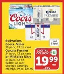 Budweiser, Coors, Miller, Corona Premier, Michelob Ultra