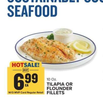 TILAPIA OR FLOUNDER FILLETS