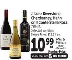 J. Lohr Riverstone Chardonnay, Hahn or Il Conte Stella Rosa