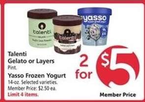 Talenti Gelato or Layers, Yasso Frozen Yogurt