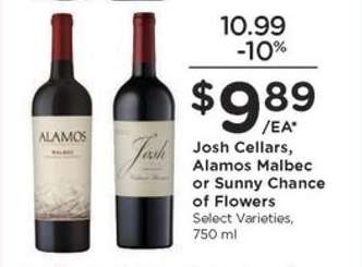 Josh Cellars, Alamos Malbec or Sunny Chance of Flowers