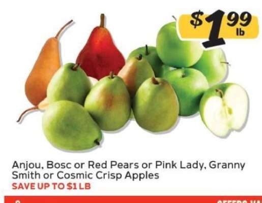 Anjou, Bosc or Red Pears or Pink Lady, Granny Smith or Cosmic Crisp Apples