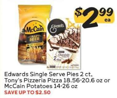 Edwards Single Serve Pies, Tony's Pizzeria Pizza, McCain Potatoes