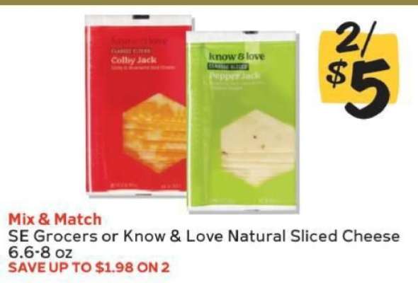 SE Grocers or Know & Love Natural Sliced Cheese