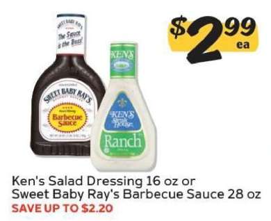 Ken's Salad Dressing or Sweet Baby Ray's Barbecue Sauce