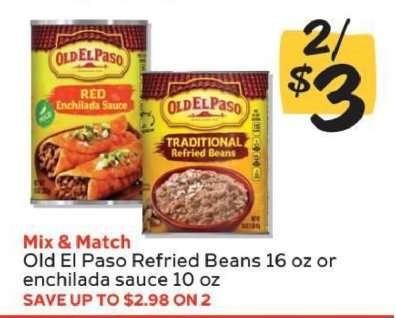 Old El Paso Refried Beans or Enchilada Sauce
