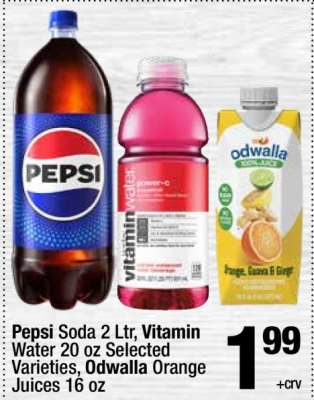 Pepsi Soda 2 Ltr, Vitamin Water 20 oz Selected Varieties, Odwalla Orange Juices 16 oz