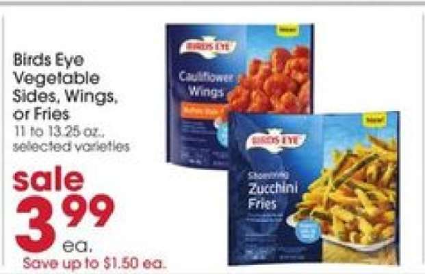Birds Eye Vegetable Sides, Wings, or Fries