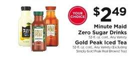 Minute Maid Zero Sugar Drinks / Gold Peak Iced Tea