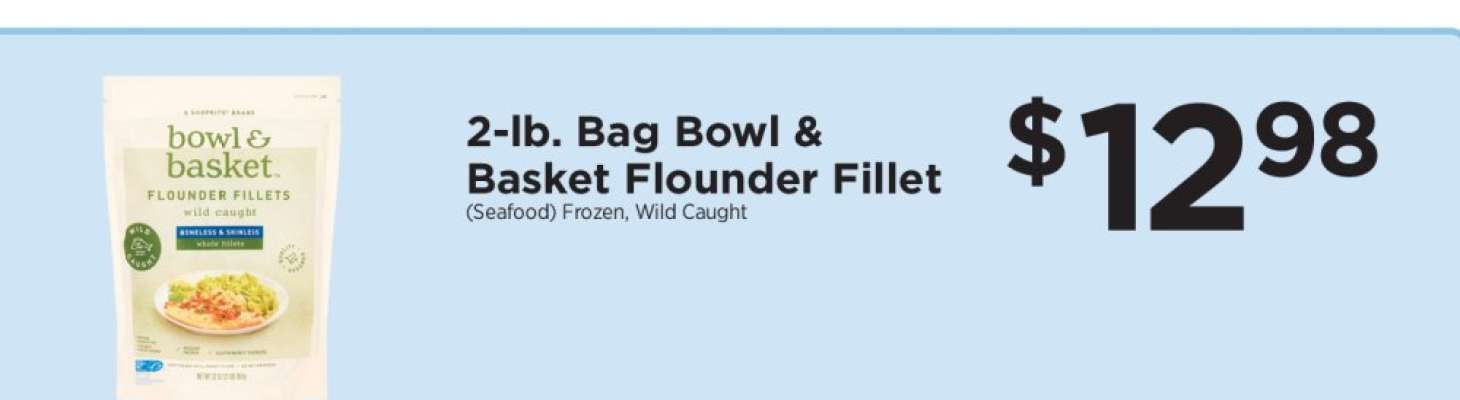 2-lb. Bag Bowl & Basket Flounder Fillet