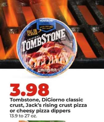 Tombstone, DiGiorno classic crust, Jack’s rising crust pizza or cheesy pizza dippers