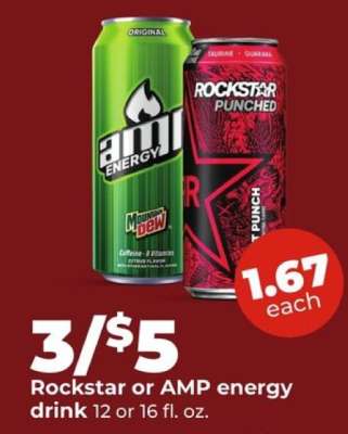 Rockstar or Amp Energy Drink