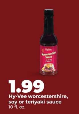 Hy-Vee Worcestershire, Soy or Teriyaki Sauce