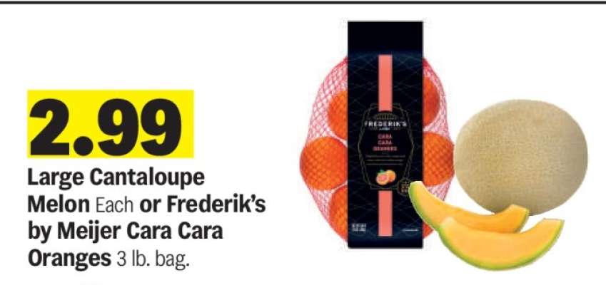 Large Cantaloupe Melon or Frederik's by Meijer Cara Cara Oranges