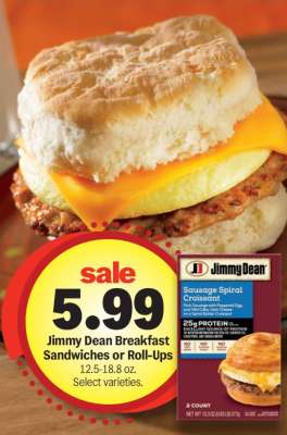 Jimmy Dean Breakfast sandwiches or Roll-Ups