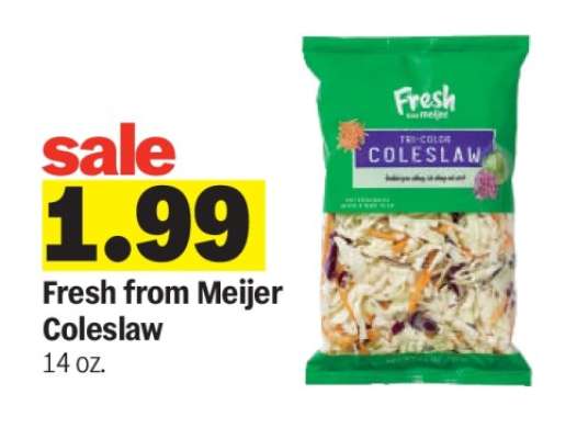 Fresh from Meijer Coleslaw