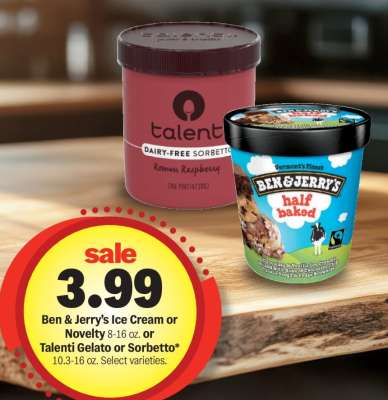 Ben & Jerry’s Ice Cream or Novelty or Talenti Gelato or Sorbetto