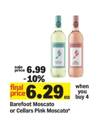 Barefoot Moscato or Cellars Pink Moscato*