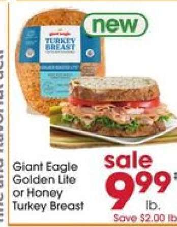 Giant Eagle Golden Lite or Honey Turkey Breast