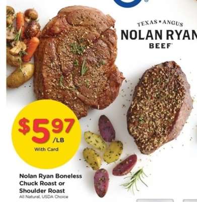 Nolan Ryan Boneless Chuck Roast or Shoulder Roast