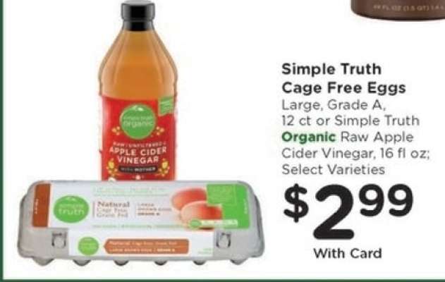 Simple Truth Cage Free Eggs or Organic Raw Apple Cider Vinegar