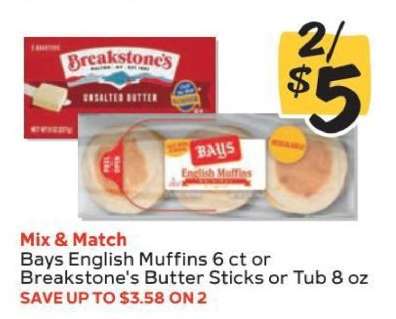 Bays English Muffins or Breakstone's Butter