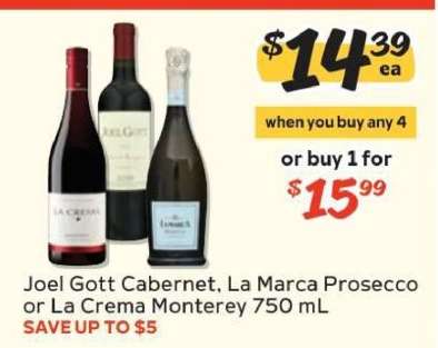 Joel Gott Cabernet, La Marca Prosecco or La Crema Monterey