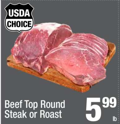 Beef Top Round Steak or Roast