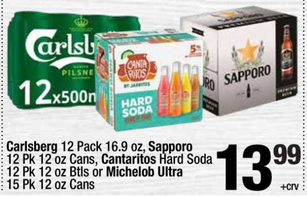 Carlsberg 12 Pack 16.9 oz, Sapporo 12 Pk 12 oz Cans, Cantaritos Hard Soda 12 Pk 12 oz Btls or Michelob Ultra 15 Pk 12 oz Cans