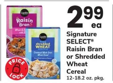 Signature SELECT Raisin Bran or Shredded Wheat Cereal