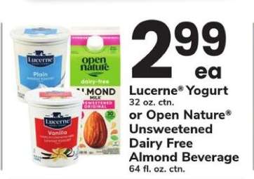 Lucerne Yogurt or Open Nature Unsweetened Dairy Free Almond Beverage