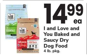 I and Love and You Baked and Saucy Dry Dog Food