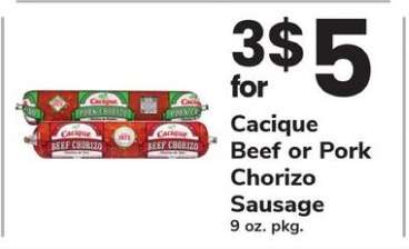 Cacique Beef or Pork Chorizo Sausage