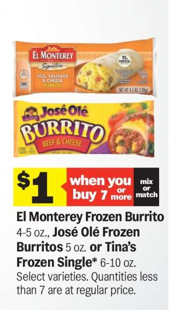 El Monterey Frozen Burrito, José Olé Frozen Burritos, Tina’s Frozen Single