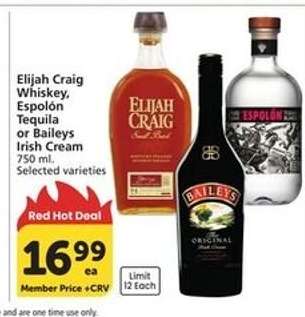 Elijah Craig Whiskey, Espolón Tequila or Baileys Irish Cream