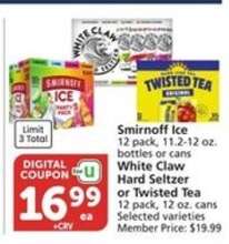 Smirnoff Ice, White Claw Hard Seltzer or Twisted Tea