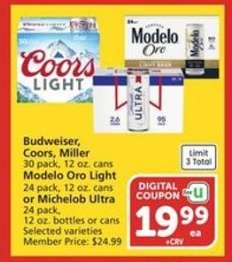 Budweiser, Coors, Miller, Modelo Oro Light, Michelob Ultra