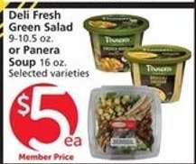 Deli Fresh Green Salad or Panera Soup