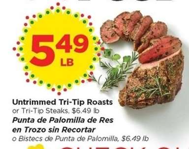 Untrimmed Tri-Tip Roasts or Tri-Tip Steaks