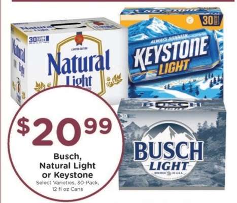 Busch, Natural Light or Keystone