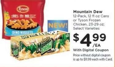 Mountain Dew or Tyson Frozen Chicken